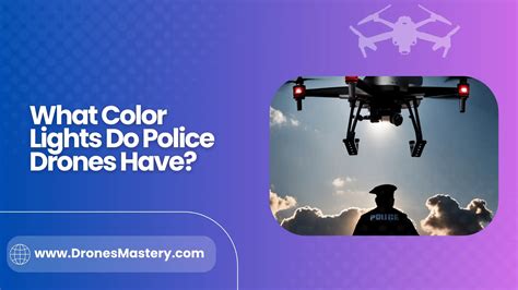 color lights  police drones