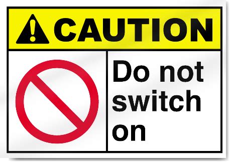 switch  caution signs signstoyoucom