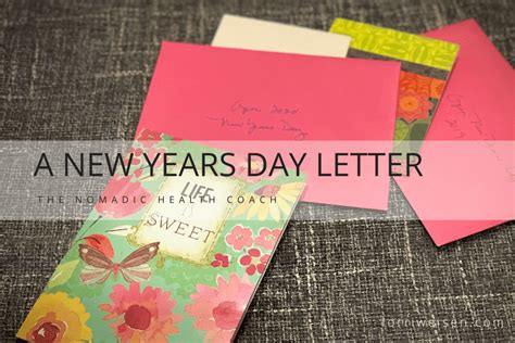years day letter finally dreaming big  bold  nomadic