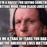 native american single tear meme generator imgflip