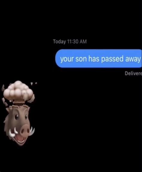 Your Hog Has Passed Away R Goodfaketexts