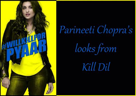 Parineeti Chopra S Stylefile For Killdil Parineeti Chopra Chopra