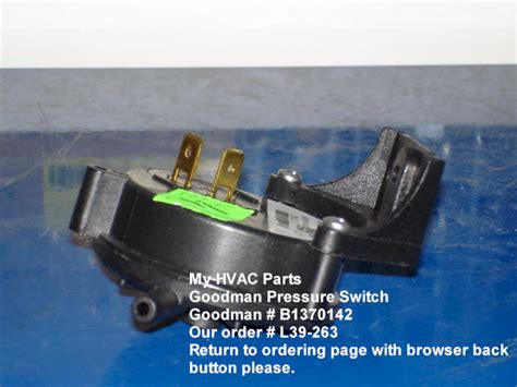 goodman gas furnace pressure switches