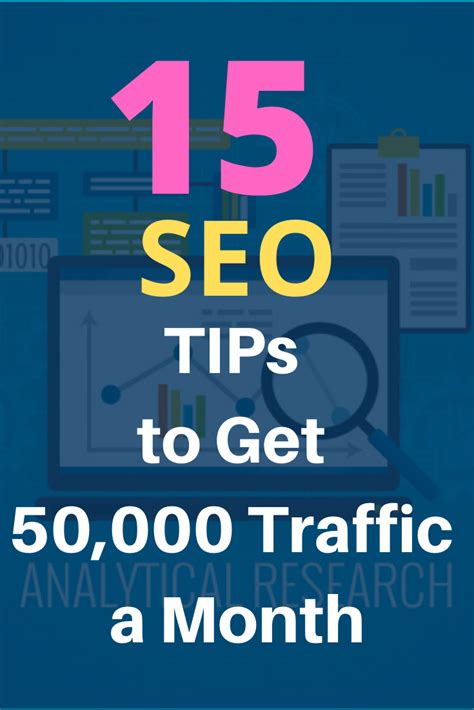 15 Seo Tips To Get 50 000 Organic Traffic A Month Seo Tips On Page
