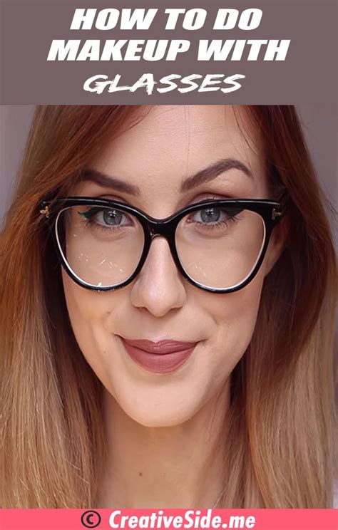 How To Do Makeup With Glasses – 6 Easy Step Glasses Makeup How To Do