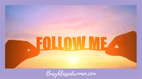 jesus  follow  busy blessed women