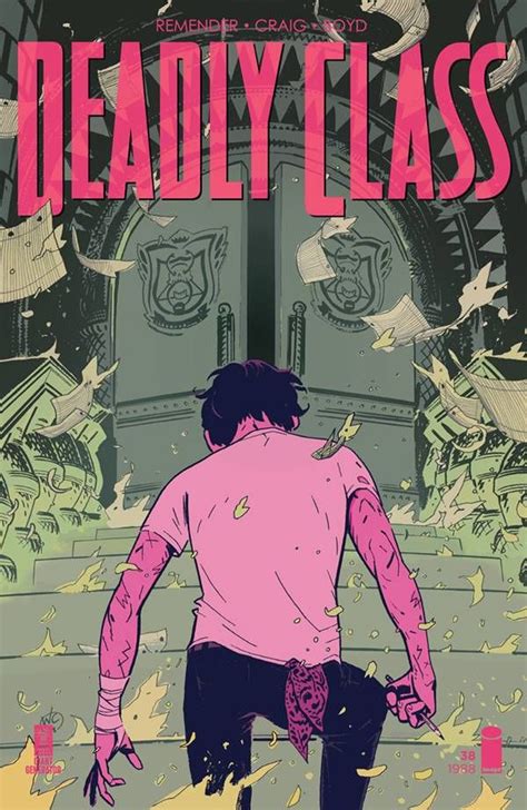 Deadly Class 38 Cvr A Craig Mr In 2020 Class Comics Graphic Novel