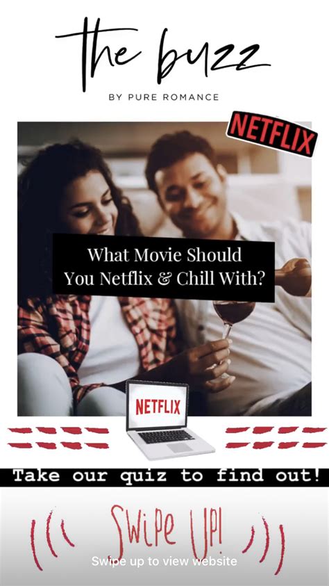 what movie should you netflix chill with the buzz how