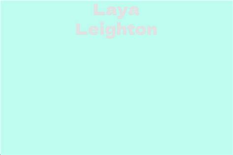 Laya Leighton Facts Bio Career Net Worth Aidwiki