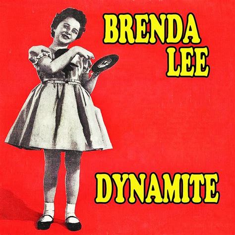 Album Dynamite De Brenda Lee Qobuz Téléchargez Et