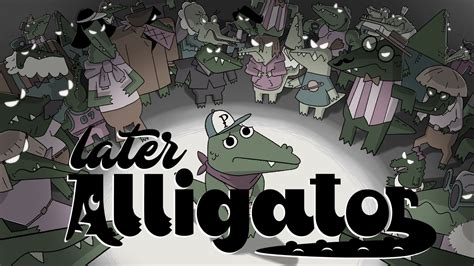 later alligator announced by pillow fight games and adventure time baman piderman animators