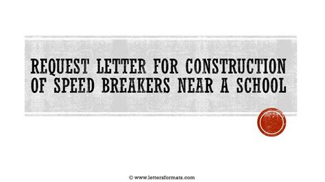 write  request letter  speed breaker  school youtube