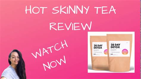 How To Lose Weight Naturally Hot Skinny Tea Review Youtube