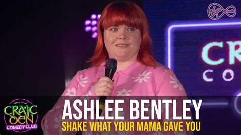 Ashlee Bentley Shake What Your Mama Gave You Youtube
