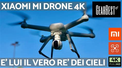 xiaomi mi drone  primo test  volo miglior drone gearbest