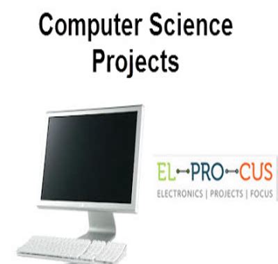 computer science projects  engineering students computer science experiments projects