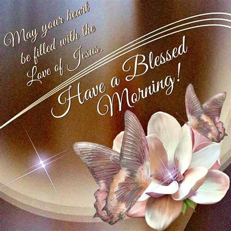 blessed morning good morning flowers quotes good morning