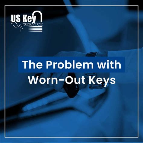 problem  worn  car keys  key service
