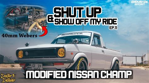 nissan champ  modified stance shut  show   ride ep  youtube
