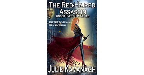 the red haired assassin by julie kavanagh