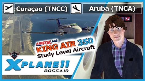 plane  curacao tncc aruba tnca king air  airfoillabs testflight youtube