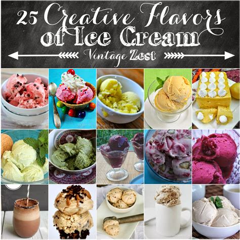 dianes vintage zest  creative ice cream flavors  serving ideas