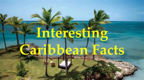 Interesting Caribbean Facts Youtube