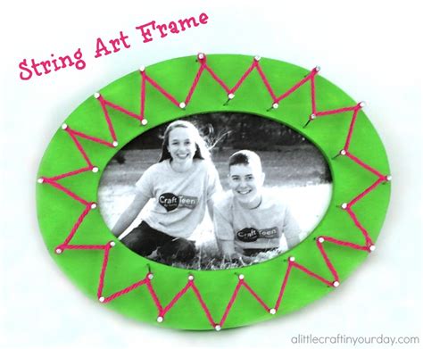 String Art Frame A Little Craft In Your Day