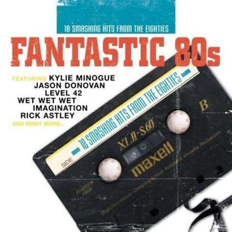 Fantastic 80 S Various Artists Release Info Allmusic