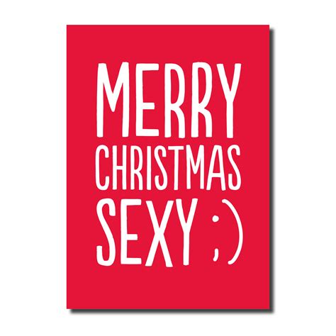 Funny Christmas Card Merry Christmas Sexy — The Buddy Fernandez Card