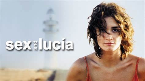 Watch Sex And Lucía 2001 Online Full Movie Free On 123movies