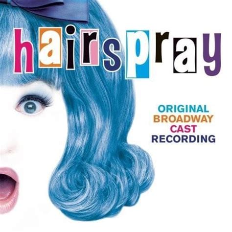 original broadway cast  hairspray  love lyrics genius lyrics
