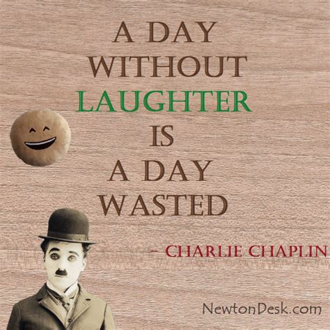 day  laughter   day wasted charlie chaplin quotes