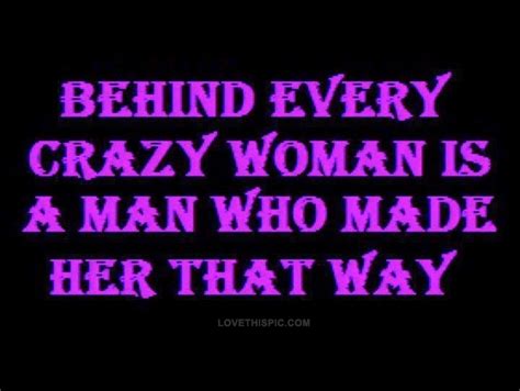 crazy women quotes quotesgram