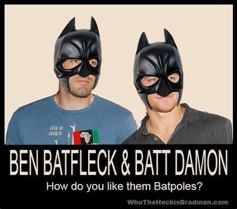 Batfleck Funny Marvel Memes Ben Affleck Batman Batman