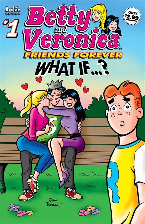 Betty And Veronica Friends Forever What If 1 Archie Comics