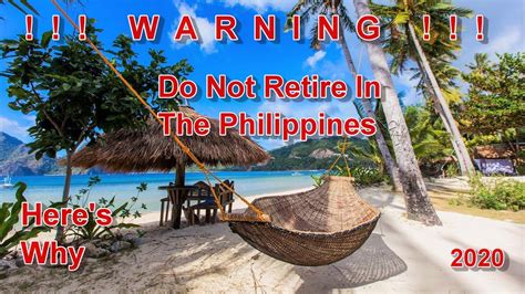 warning do not retire in the philippines here s why 2020