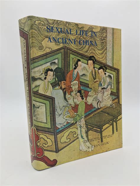 sexual life in ancient china a preliminary survey of chinese sex and