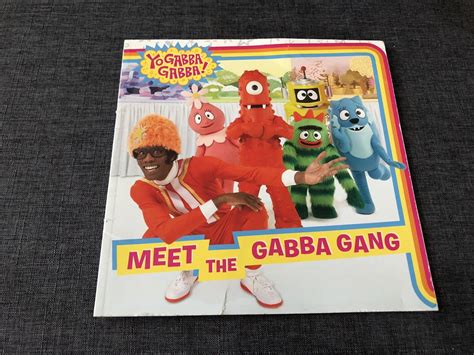 meet the gabba gang yo gabba gabba by kilpatrick irene