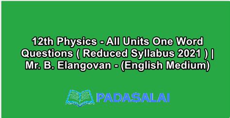 12th Physics All Units One Word Questions Reduced Syllabus 2021