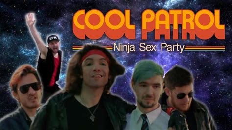 ninja sex party cool patrol choreography by kinesis youtube