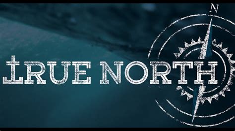 true north    youtube