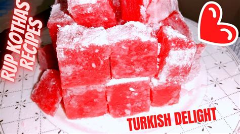 Delicious Turkish Delight Recipe Lokum Recipe টার্কিশ ডিলাইট