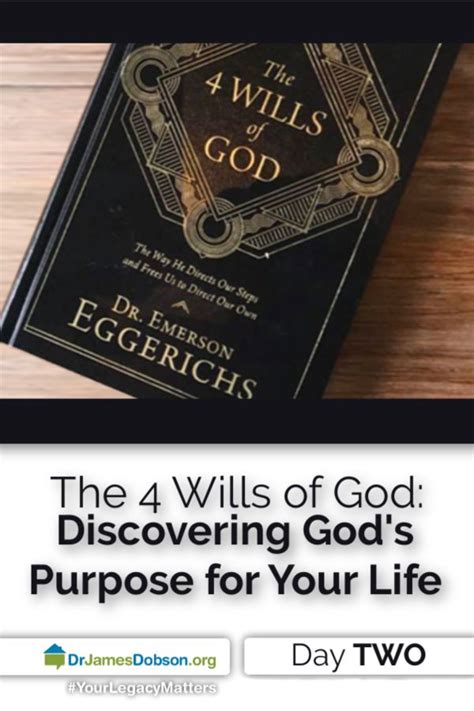 The 4 Wills Of God Discovering God’s Purpose For Your Life 10 16