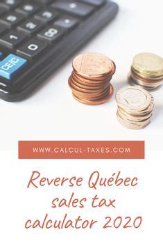 reverse quebec sales tax calculator   calculator  calculator sales tax