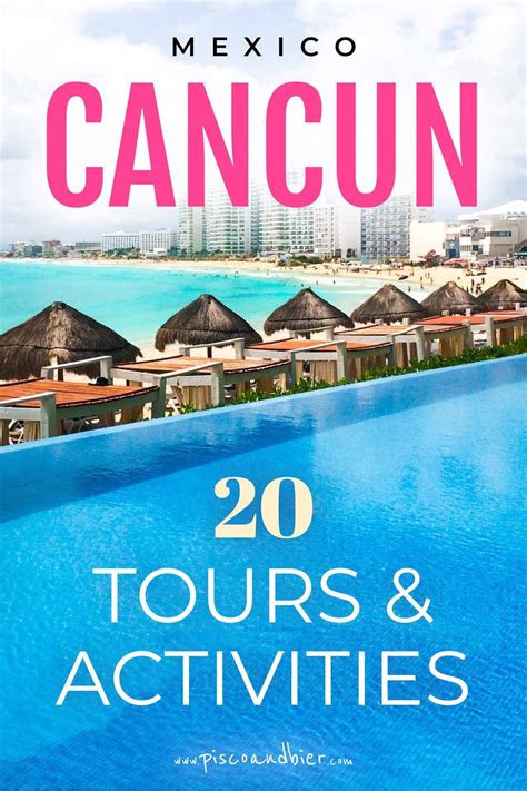 cancun mexico cancun activities tours