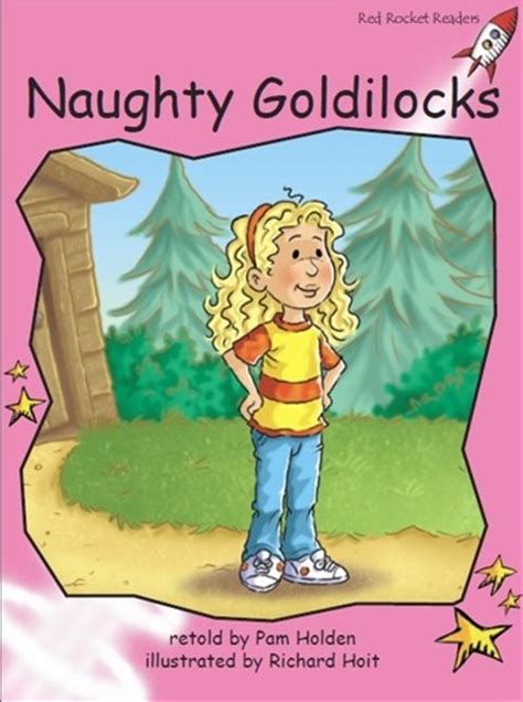 Naughty Goldilocks