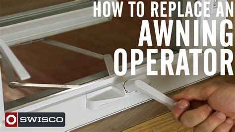 replace  awning operator p youtube
