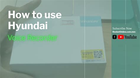 hyundai digital  voice recorder youtube