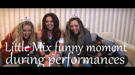 Little Mix Fails Funny And Sexual Singing Moments Part